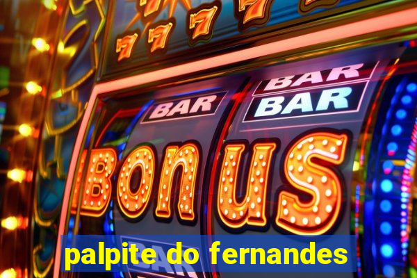 palpite do fernandes